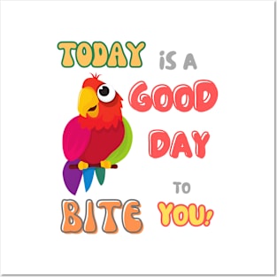 Bird, Small Parrot, Parakeet, Today is a good day to bite you Posters and Art